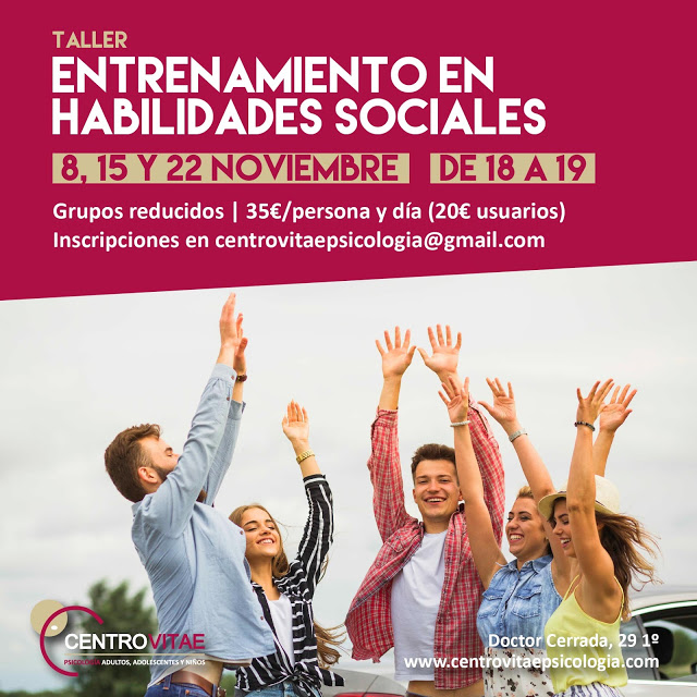 8, 15 y 22 de noviembre: Taller de «Entrenamiento en habilidades sociales», en Centro Vitae